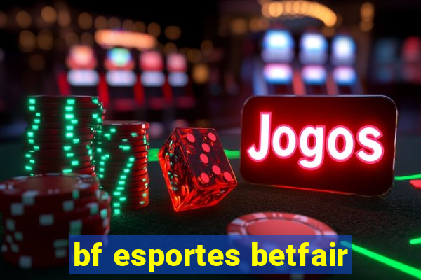 bf esportes betfair